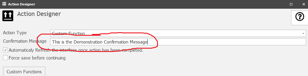 Action Designer Confirmation Message